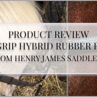 Product Review  - Bio Grip Hybrid Rubber Reins from Henry James Saddlery